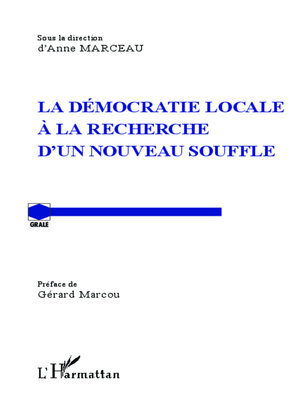 cover image of La démocratie locale à la recherche d'un nouveau souffle